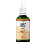 Modern Nature - Gotas de Stevia Líquida – Sabor Vainilla 100ml - Edulcorante Natural, Sin Azúcar, Sin Calorías, Keto - Sustituto del Azúcar y Jarabe de Café