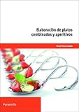 Elaboración de platos combinados y aperitivos (Hostelería y Turismo)