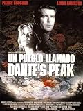 Un Pueblo Llamado Dante's Peak