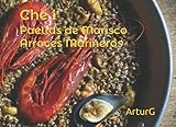 Che¡ Paella de Marisco Arroces Marineros